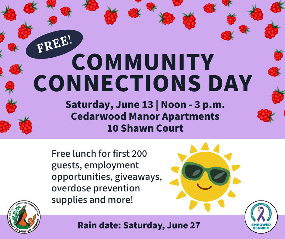 Community Connections Day on Saturday June 13 from noon until 3pm at Cedarwood Manor Apartments 10 Shawn Court